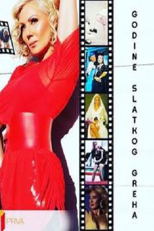 Godine Slatkog greha (2018) poster