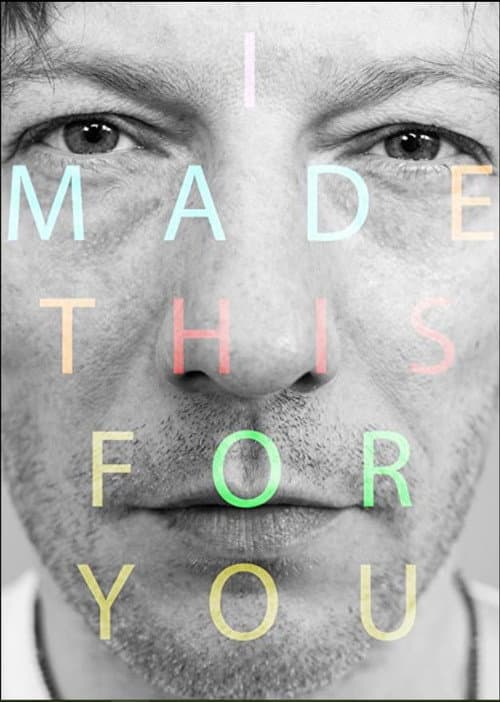 I Made This For You (2018) poster