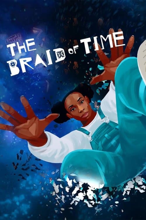 The Braid of Time (2021) poster