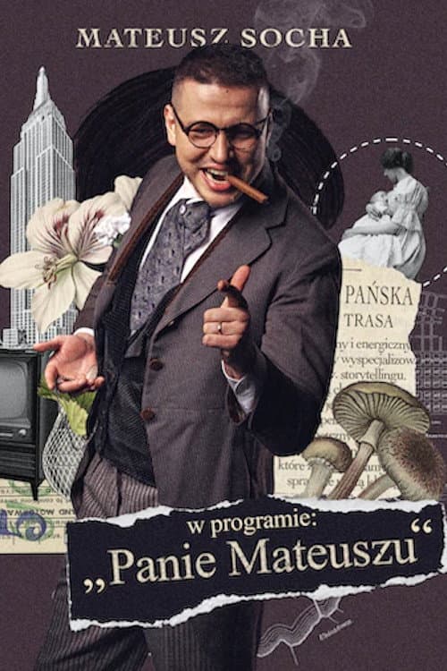 Mateusz Socha: Panie Mateuszu (2024) poster