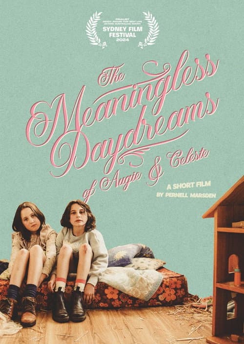 The Meaningless Daydreams of Augie & Celeste (2024) poster