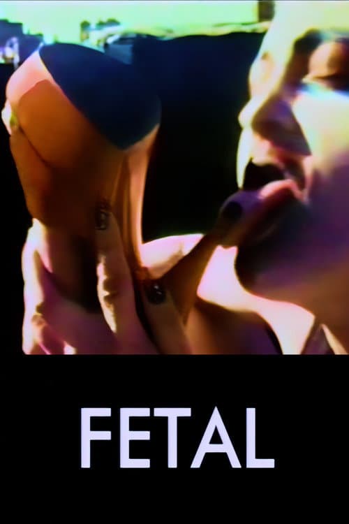 Fetal (2007) poster