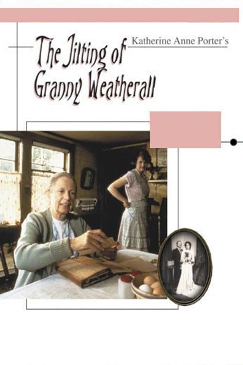 The Jilting of Granny Weatherall (1980) poster