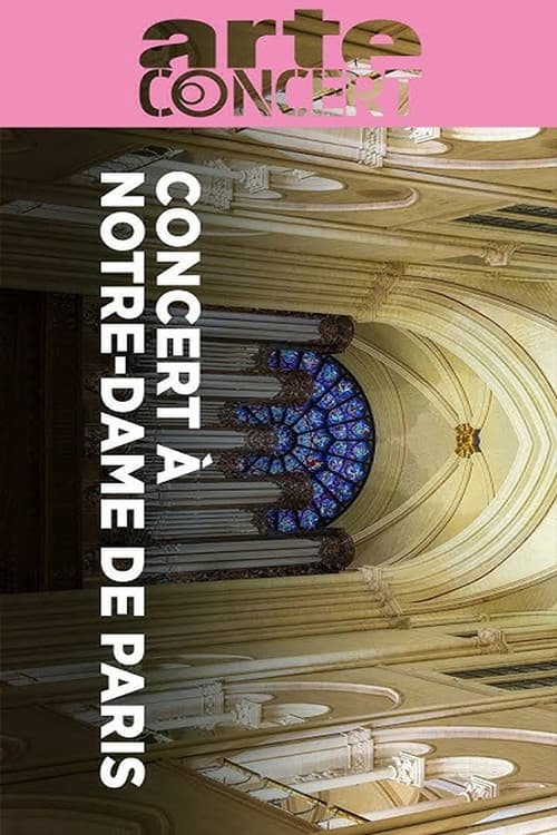 Concert for Notre-Dame La Tempête | Sabine Devieilhe | Olivier Latry (2025) poster