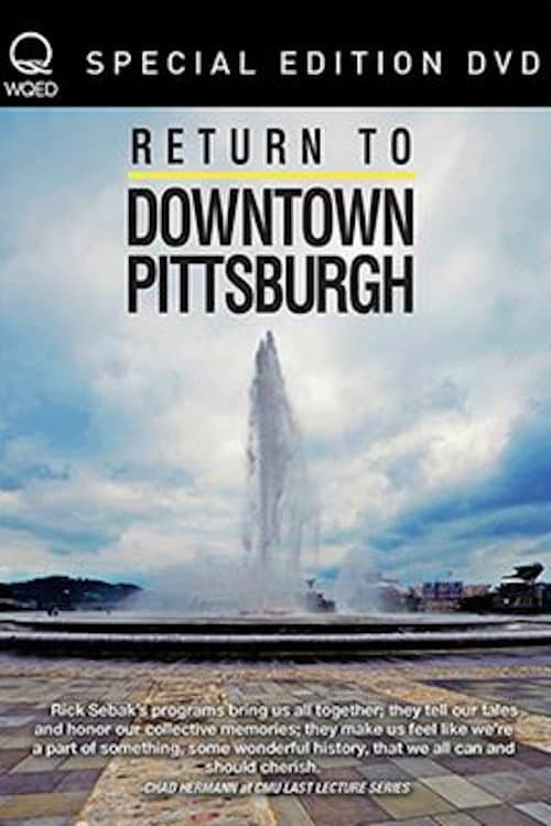 Return to Downtown Pittsburgh (2016) poster