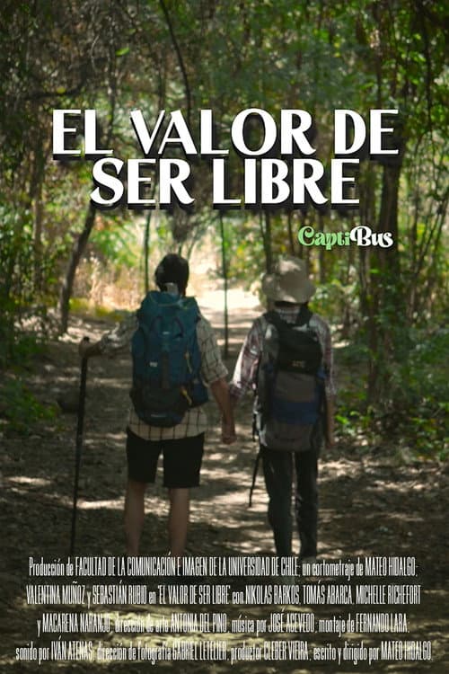 El Valor de ser Libre (2022) poster