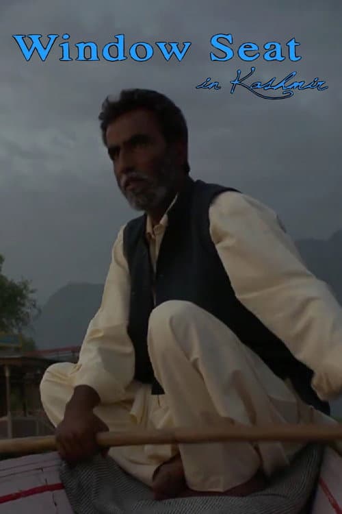 Window Seat in Kashmir (2012) poster