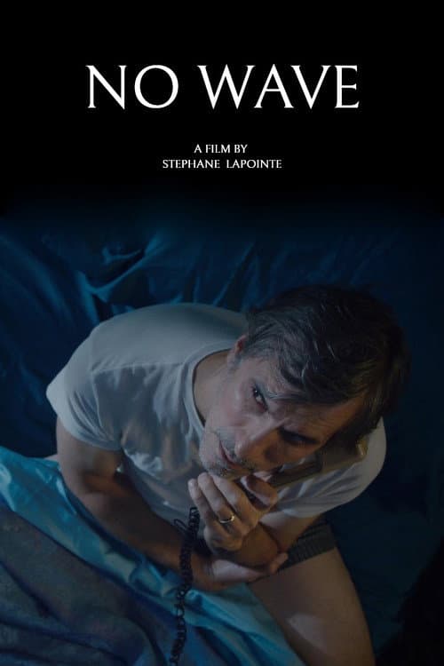 No Wave (2017) poster