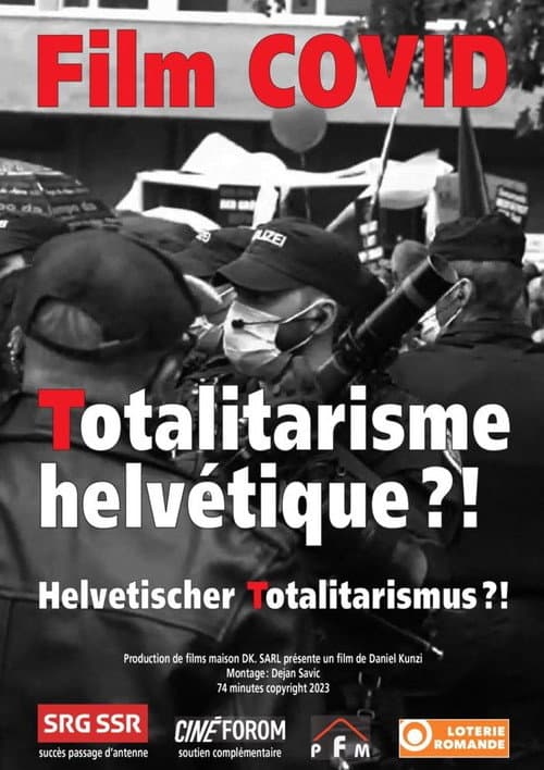 Film COVID (Totalitarisme helvétique ?!) (2024) poster