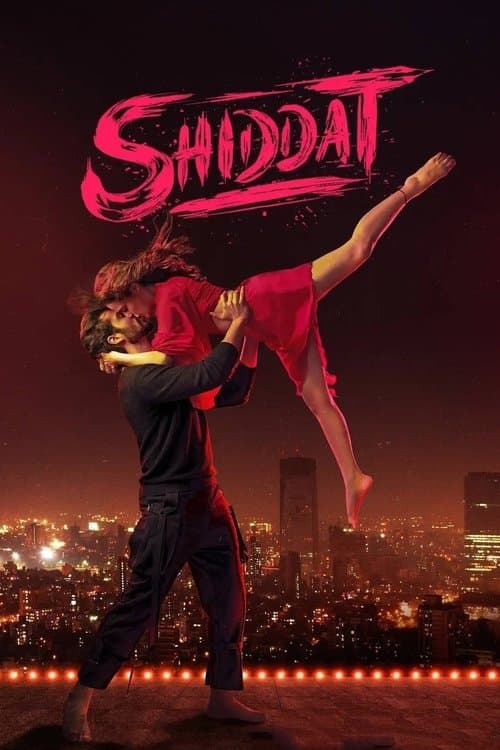 शिद्दत (2021) poster