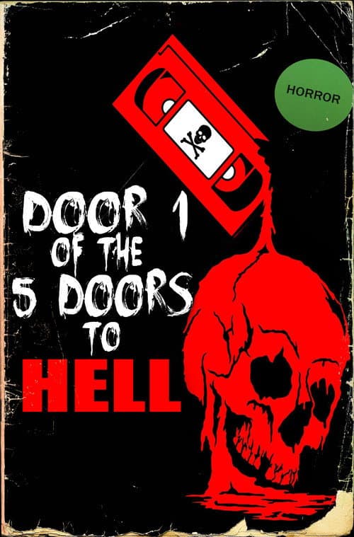 Door 1 of the 5 Doors to Hell (2017) poster