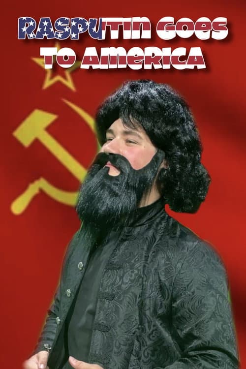 Rasputin Goes to America (2023) poster
