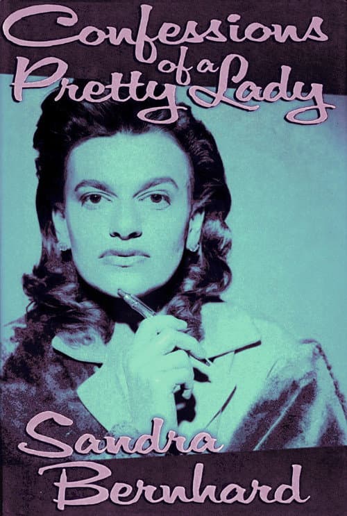 Sandra Bernhard: Confessions of a Pretty Lady (1994) poster