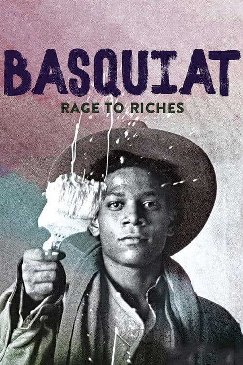 Basquiat: Rage to Riches (2017) poster