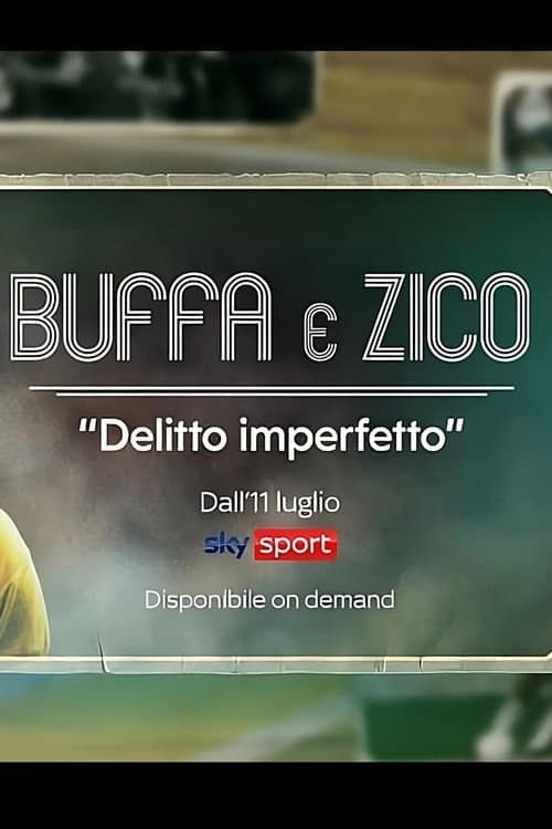 Buffa & Zico: Delitto imperfetto (2022) poster