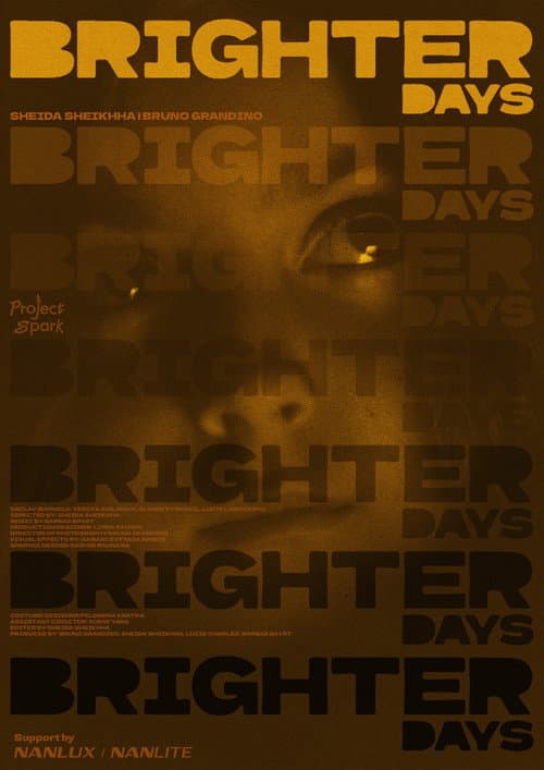 Brighter Days (2024) poster
