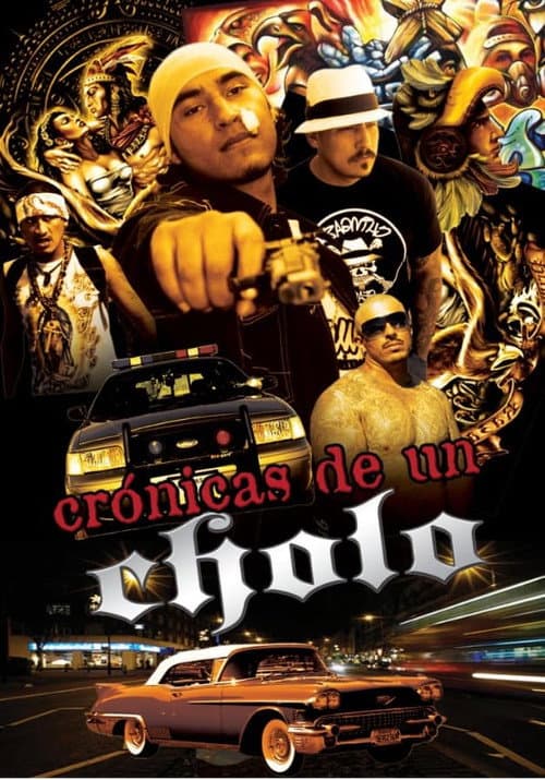Cronicas De Un Cholo (2004) poster