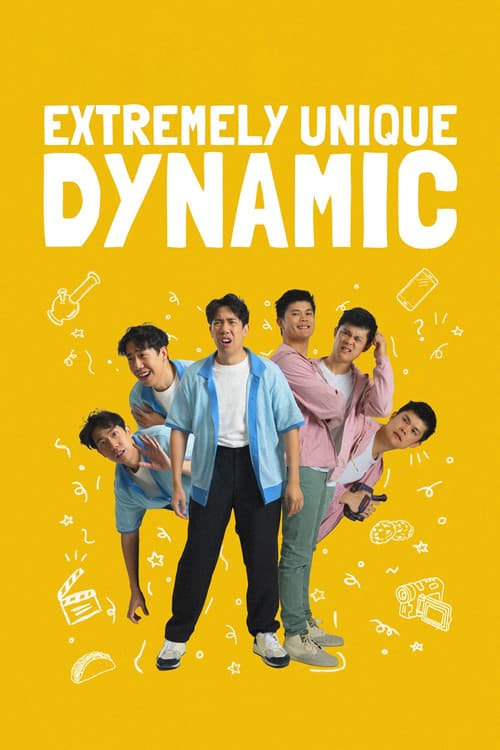 Extremely Unique Dynamic (2025) poster