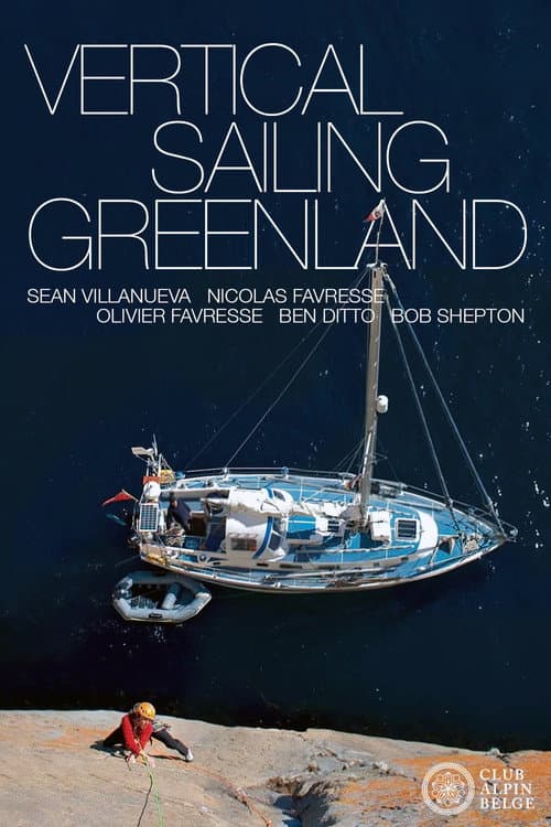 Vertical Sailing Greenland (2011) poster