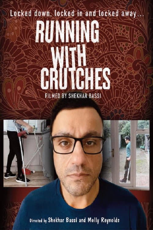 Running With Crutches (2020) poster