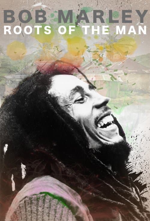 Bob Marley: Roots of the Man (2018) poster