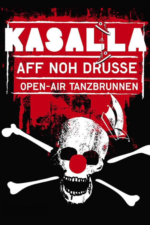 Kasalla: Aff noh drusse - Open-Air Tanzbrunnen (2014) poster