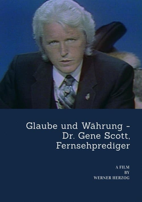 Glaube und Währung: Dr. Gene Scott, Fernsehprediger (1983) poster