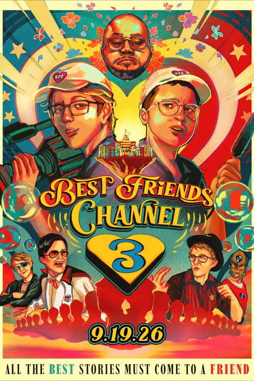 Best Friends Channel 3 (2026) poster