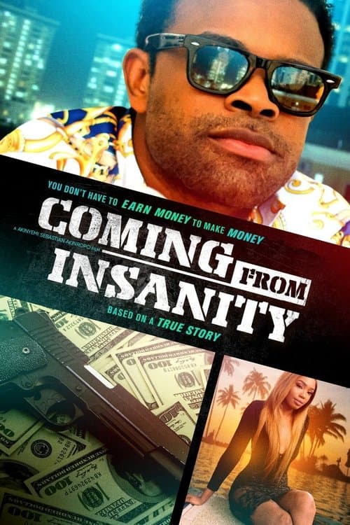 Coming from Insanity (2019) poster
