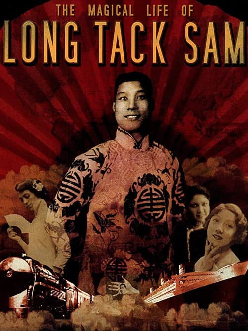 The Magical Life of Long Tack Sam (2003) poster