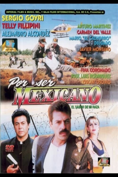 Por ser Méxicano (1999) poster