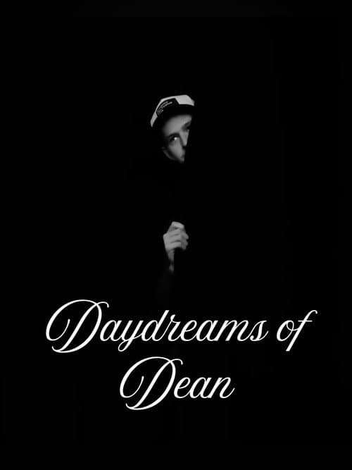 Daydreams of Dean (2026) poster