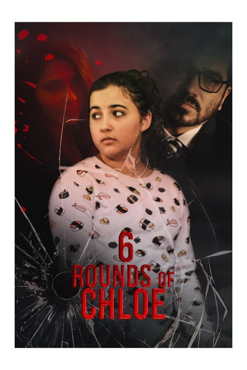 6 Rounds of Chloe (2020) poster