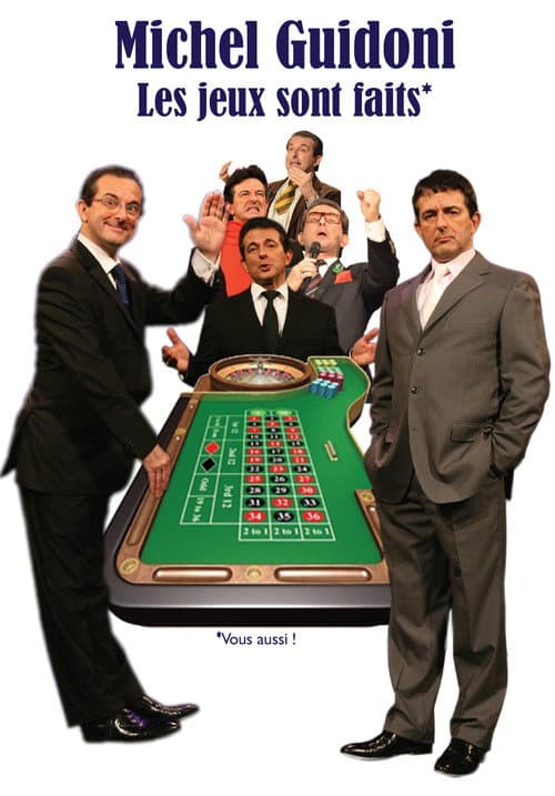 Michel Guidoni - Les jeux sont faits (2015) poster