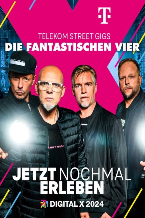 Die Fantastischen Vier auf der Digital X (2024) poster