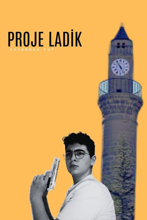Proje Ladik: Extended Cut (2023) poster