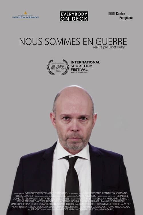 Nous Sommes en Guerre () poster