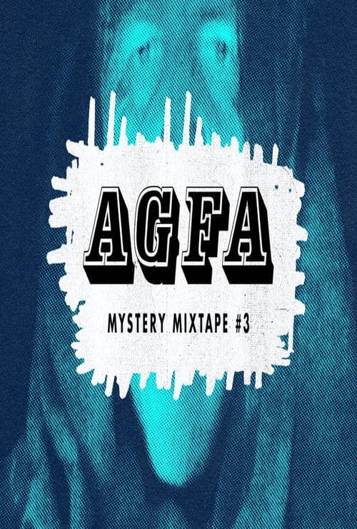 AGFA Mystery Mixtape #3: Sequelitis (2020) poster