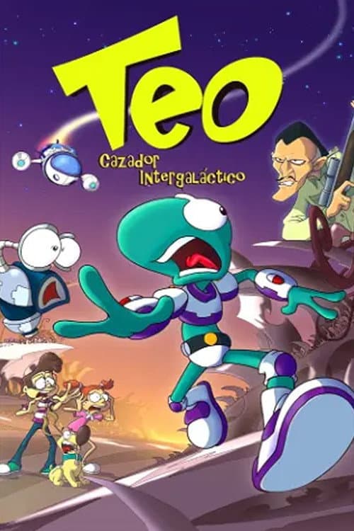 Teo, cazador intergaláctico (2004) poster