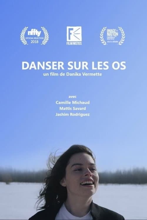 Danser sur les os (2018) poster