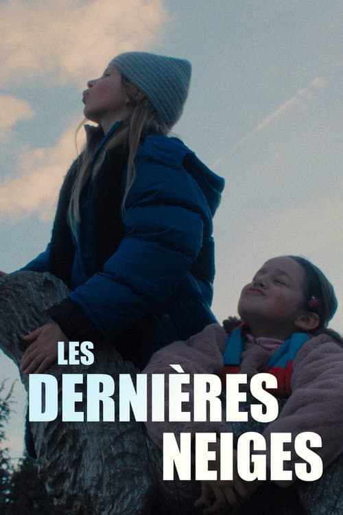 Les dernières neiges (2025) poster