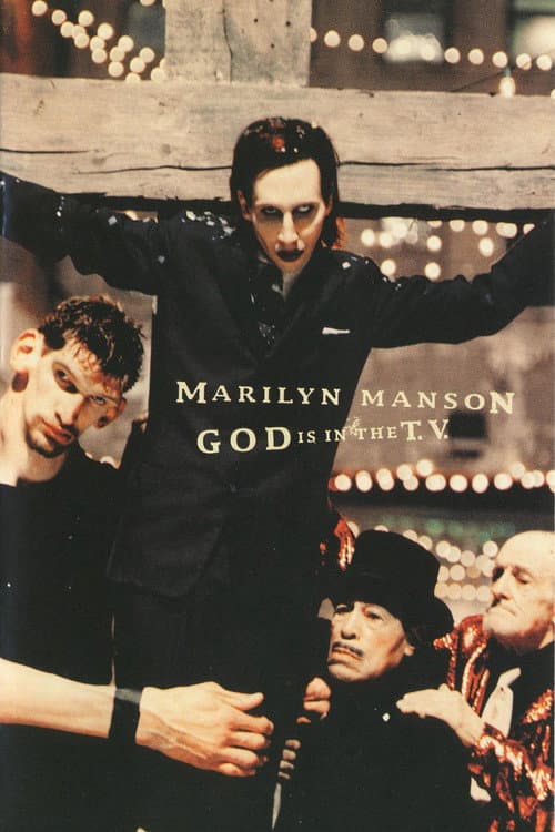 Marilyn Manson: God Is In the TV (1999) poster