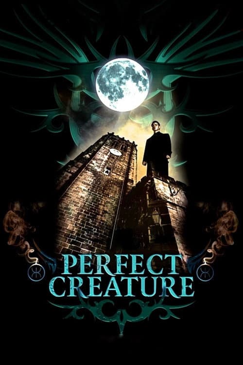Perfect Creature (2007) poster