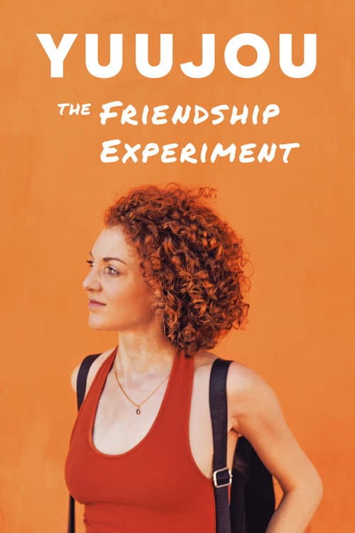 Yuujou: The Friendship Experiment (2021) poster