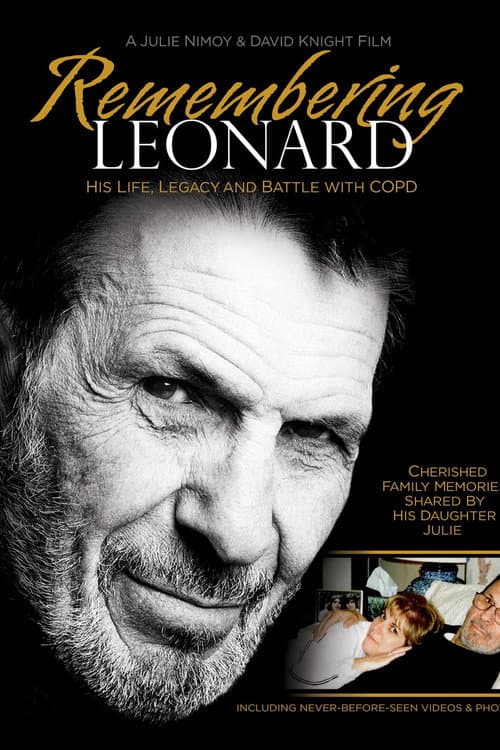 Remembering Leonard: His Life, Legacy and Battle with COPD (2017) poster