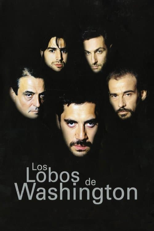 Los lobos de Washington (1999) poster