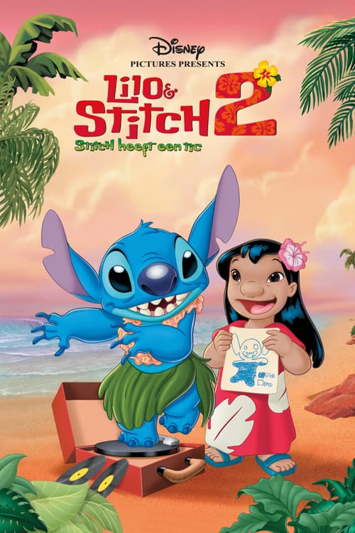 Lilo & Stitch 2 - Stitch heeft een Tic (2005) poster