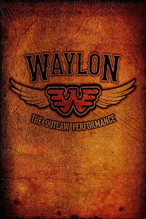 Waylon Jennings - The Lost Outlaw Performance (1978) poster
