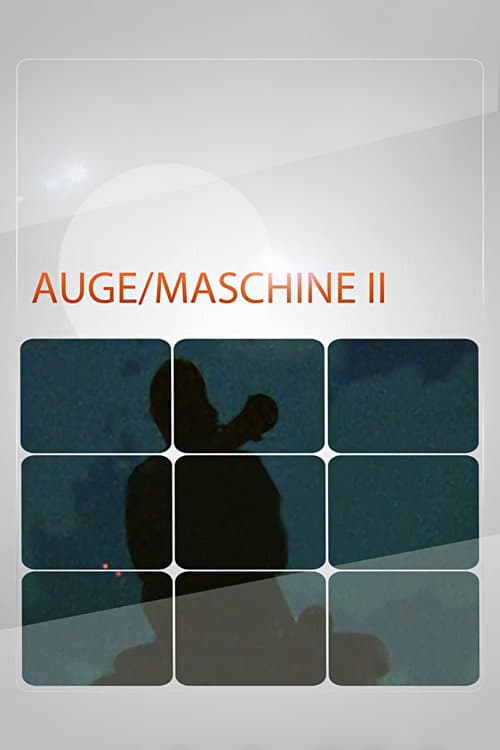 Auge / Maschine II (2002) poster