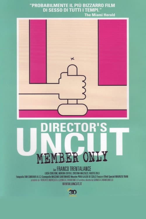 UnCut: Member Only (2003) poster